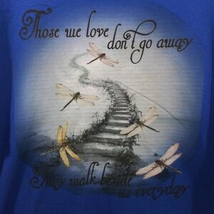 Those We Love Don't Go Away - SZ XL NWT